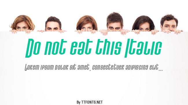 Do not eat this Italic example
